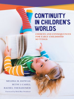 cover image of Continuity in Children's Worlds